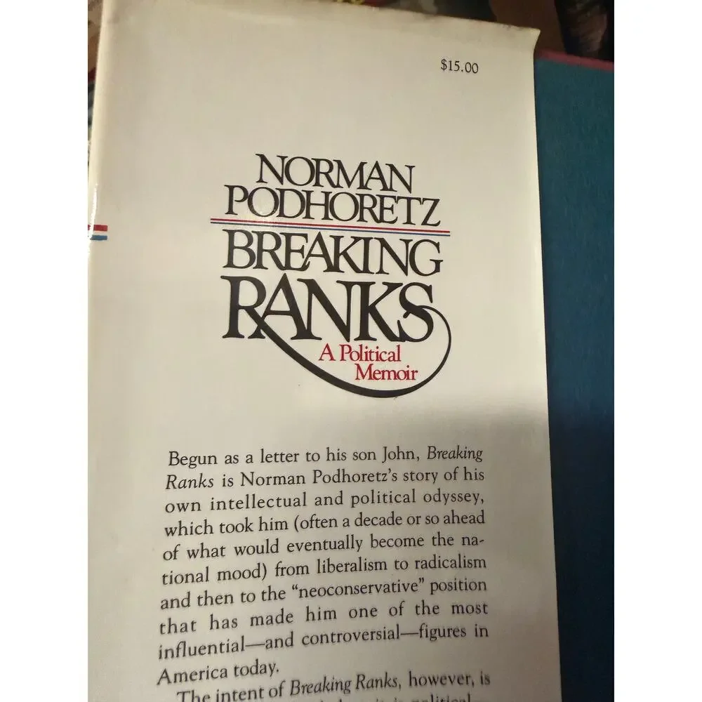 Breaking Ranks Norman Podhoretz 1979 First Edition HC‎ DJ
